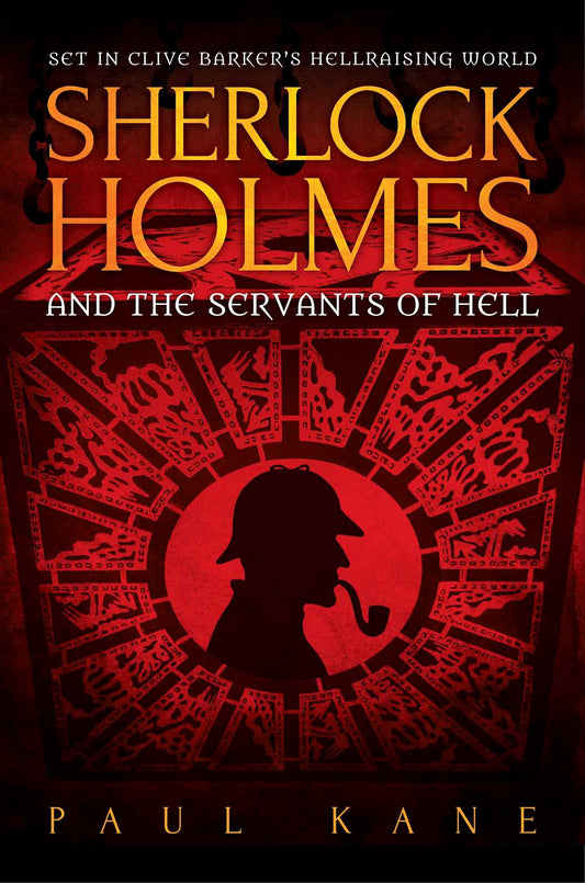 Sherlock Holmes and the Servants of Hell - Agricola Street Books