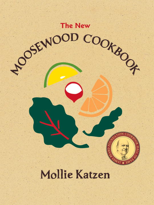 The New Moosewood Cookbook - Agricola Street Books