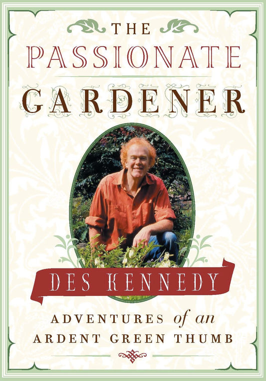 The Passionate Gardener - Agricola Street Books