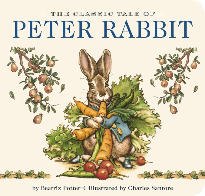 The Classic Tale of Peter Rabbit - Agricola Street Books
