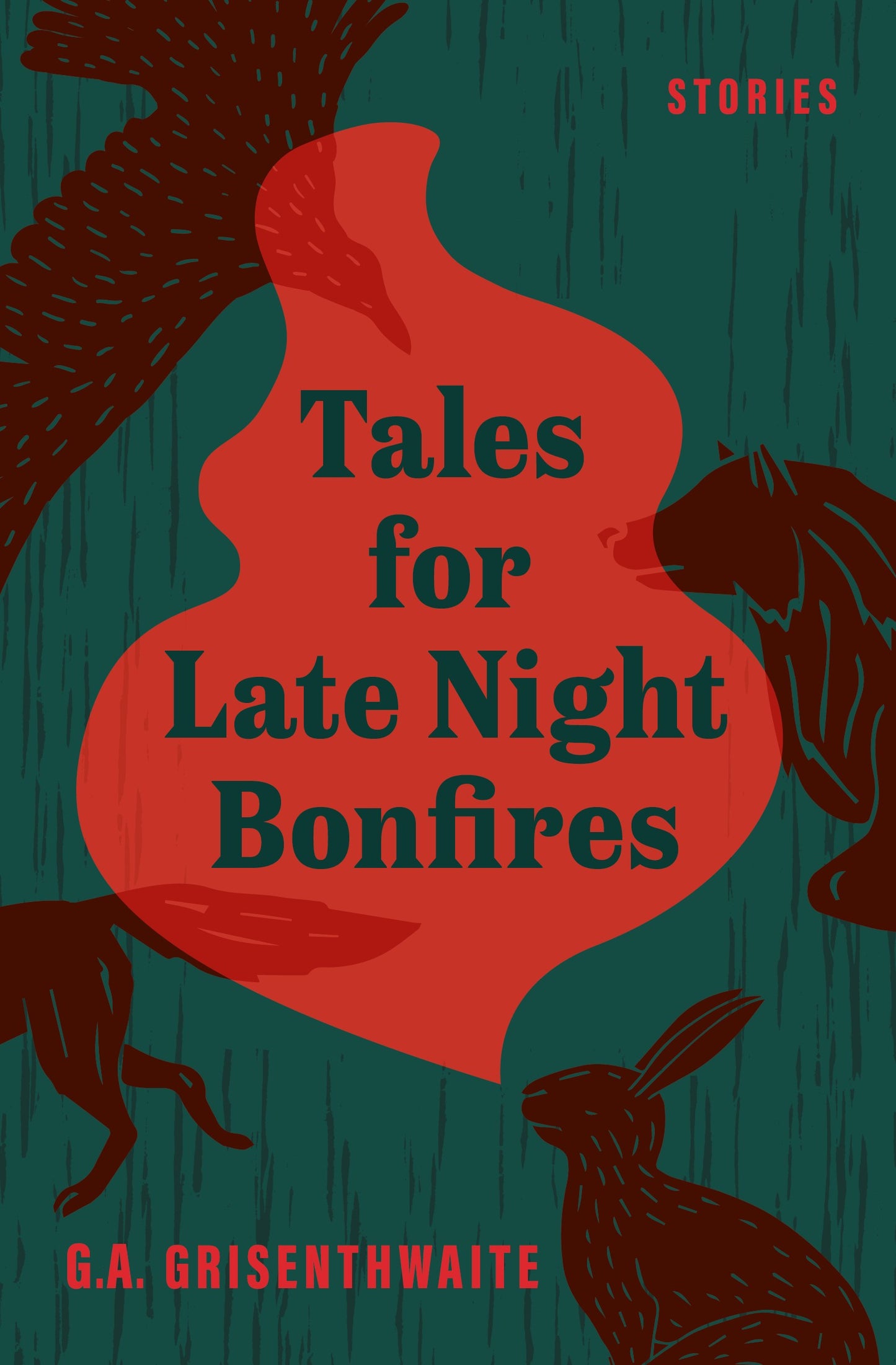 Tales for Late Night Bonfires - Agricola Street Books