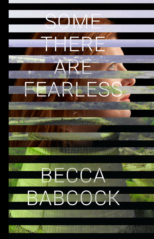 Some There are Fearless - Agricola Street Books