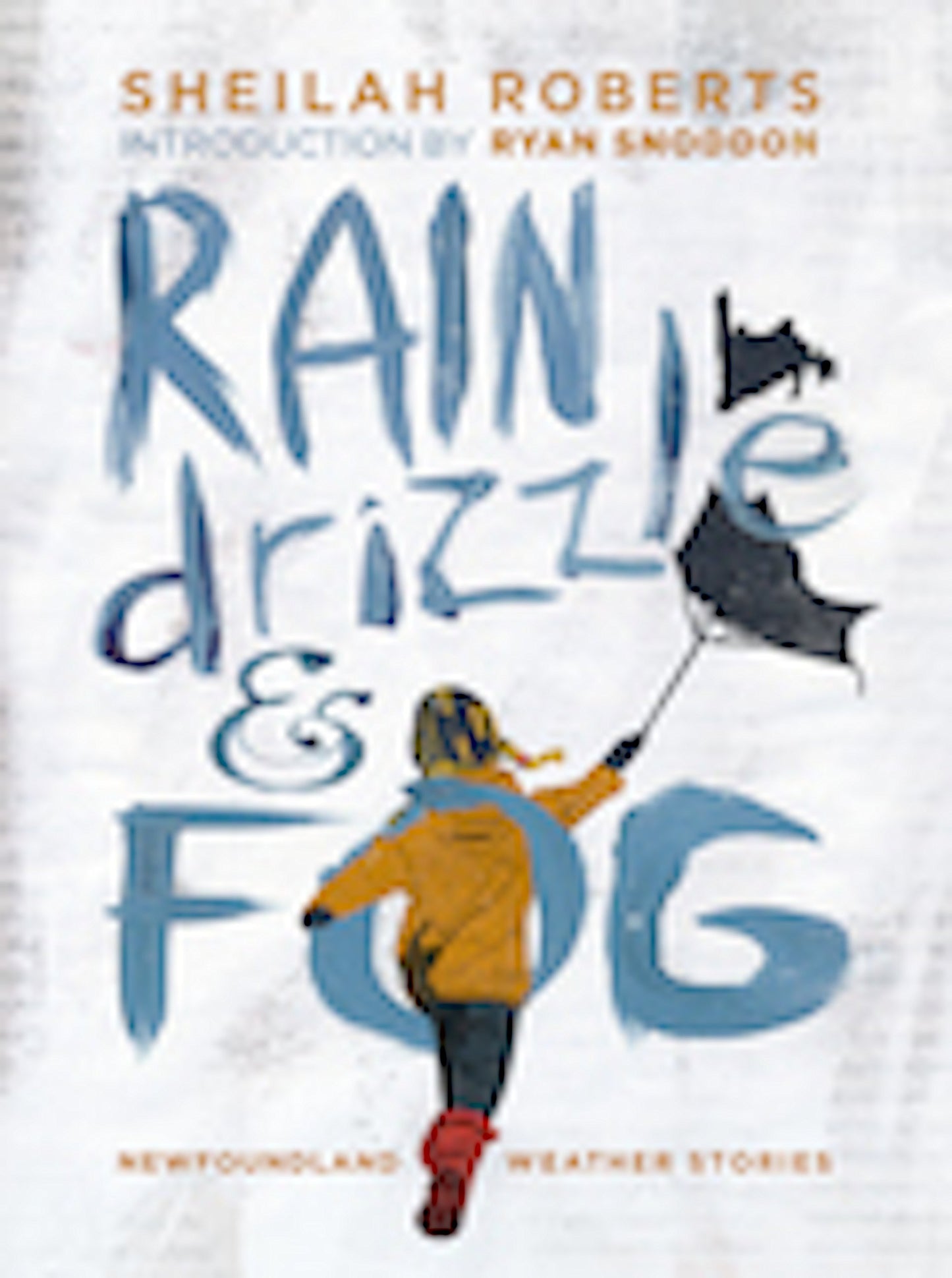 Rain Drizzle & Fog - Agricola Street Books