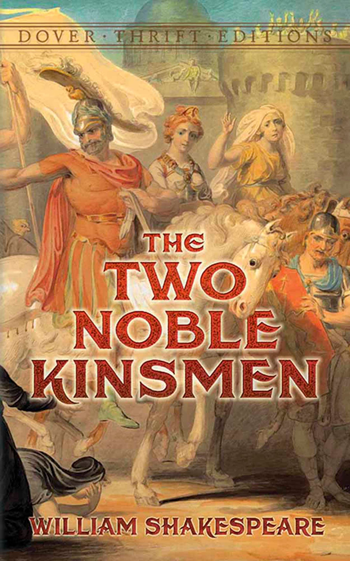 The Two Noble Kinsmen - Agricola Street Books
