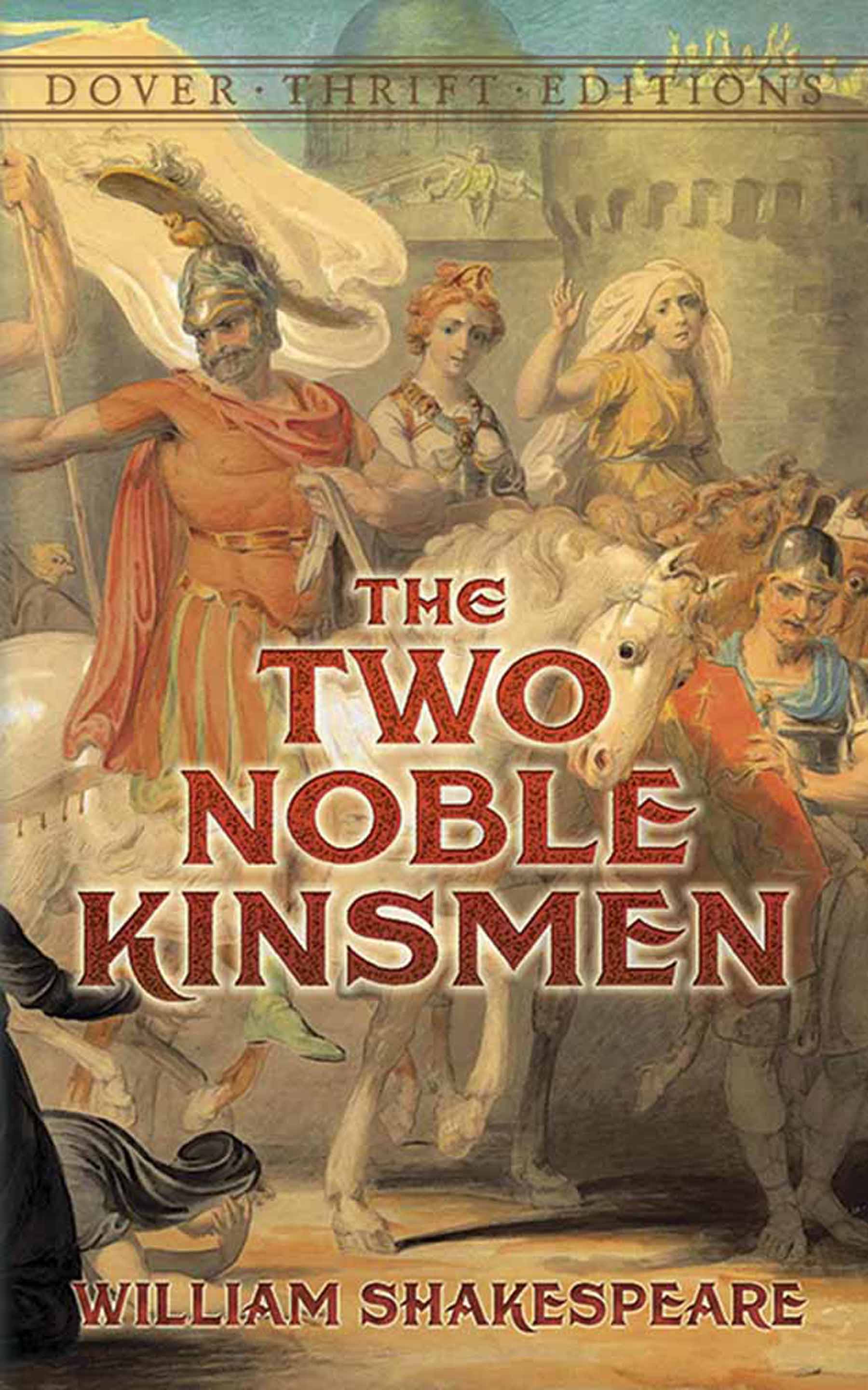 The Two Noble Kinsmen - Agricola Street Books