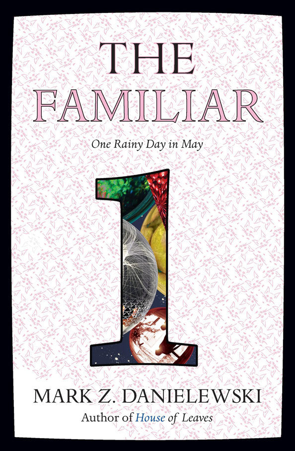 The Familiar, Volume 1 - Agricola Street Books