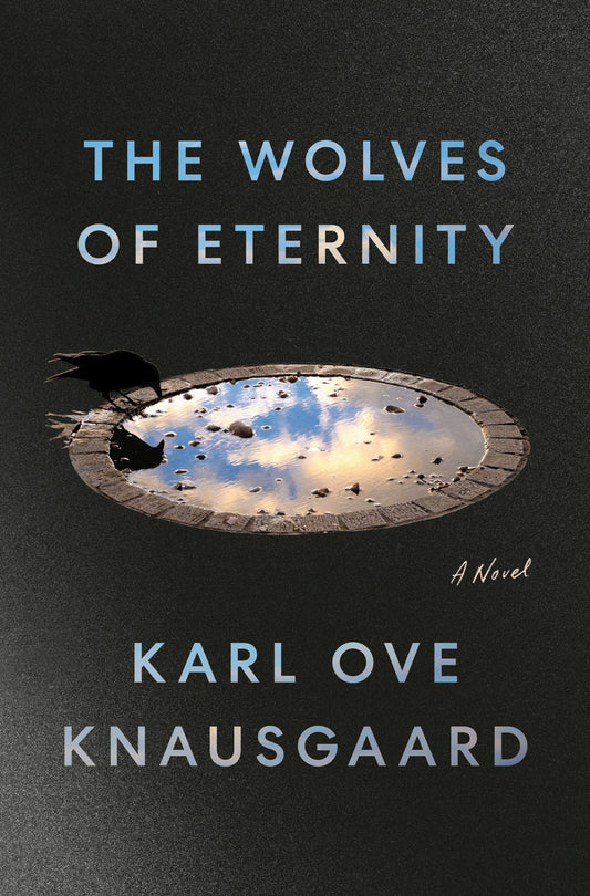 The Wolves of Eternity - Agricola Street Books