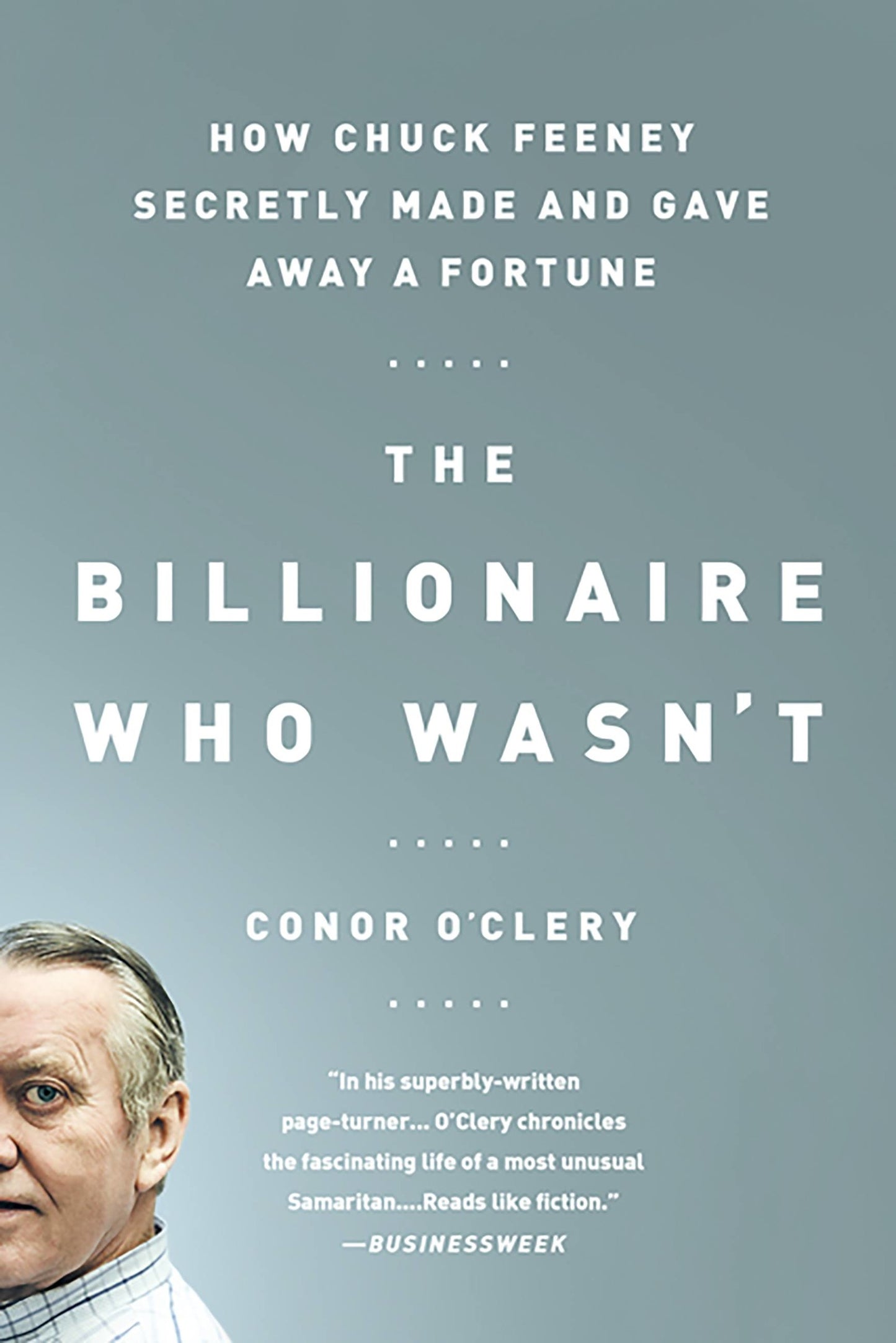 The Billionaire Who Wasn't