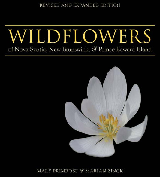 Wildflowers of Nova Scotia, New Brunswick & Prince Edward Island - Agricola Street Books