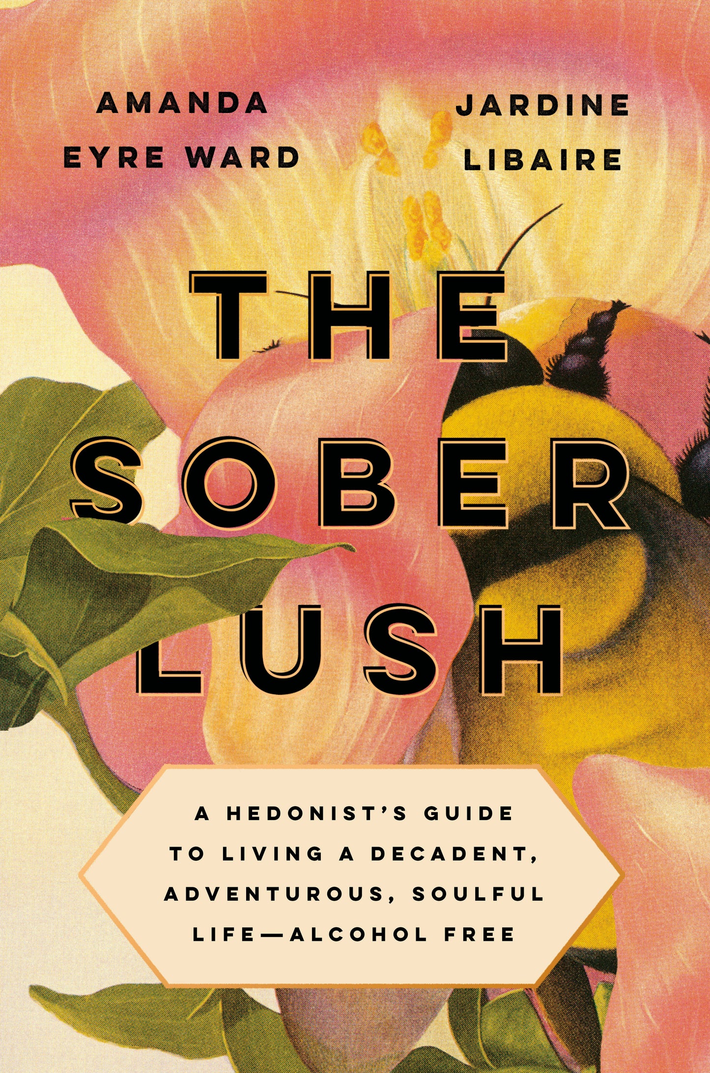 The Sober Lush - Agricola Street Books