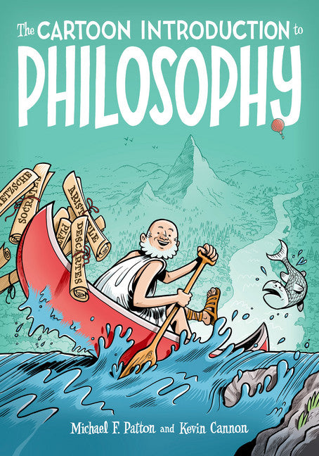 The Cartoon Introduction to Philosophy - Agricola Street Books
