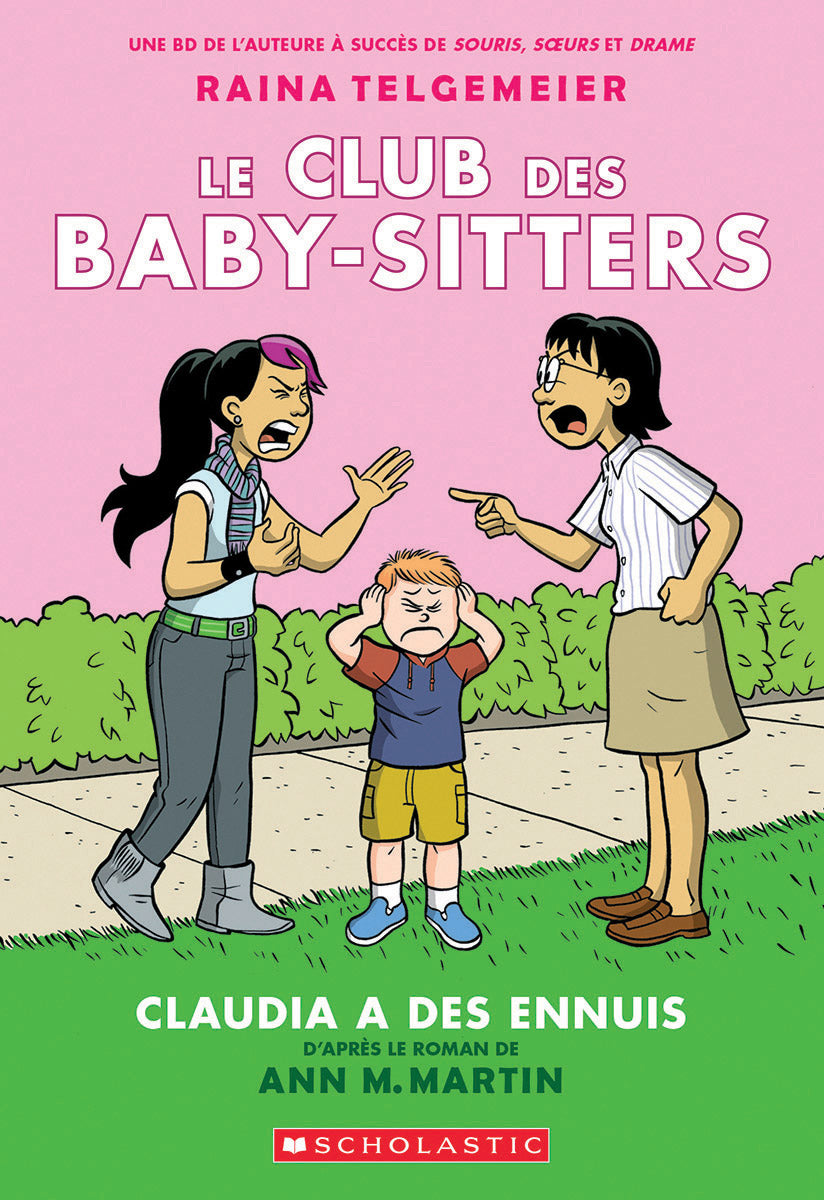 Le Club des Baby-Sitters: Claudia a des ennuis (N° 4)