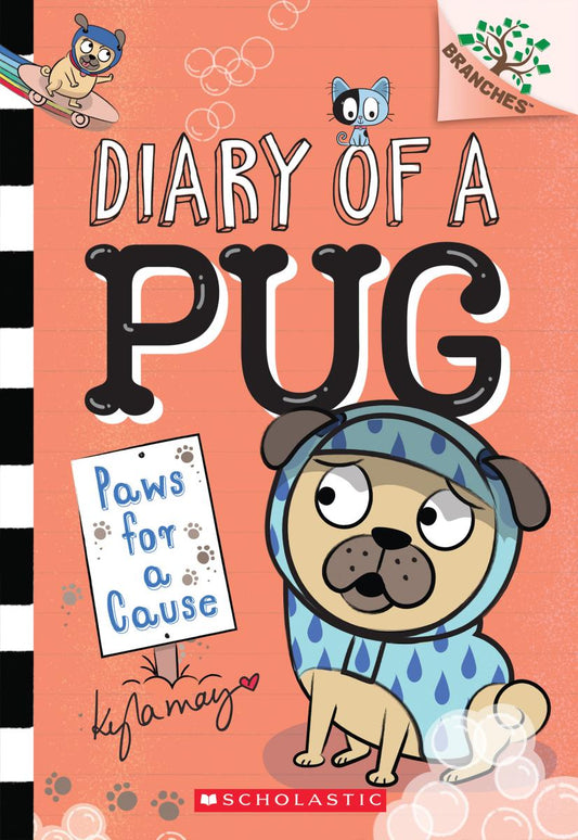 Paws for a Cause: A Branches Book (Diary of a Pug #3) - Agricola Street Books
