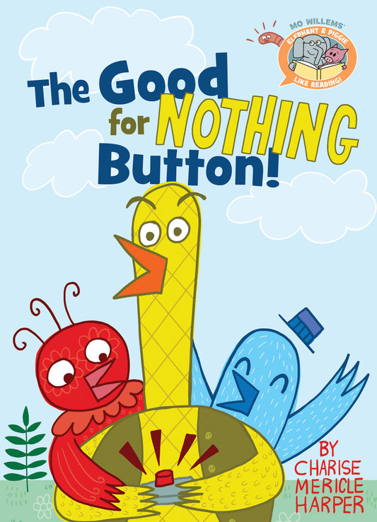 The Good for Nothing Button! - Agricola Street Books