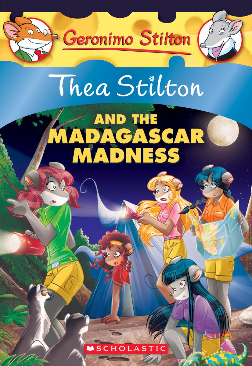 Thea Stilton and the Madagascar Madness (Thea Stilton #24) - Agricola Street Books