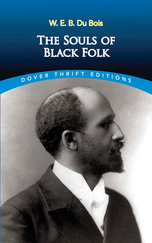 The Souls of Black Folk - Agricola Street Books