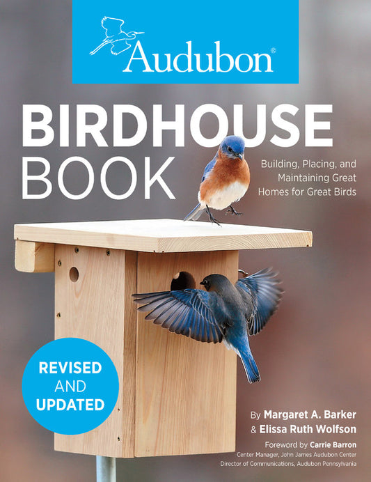 Audubon Birdhouse Book, Revised and Updated - Agricola Street Books
