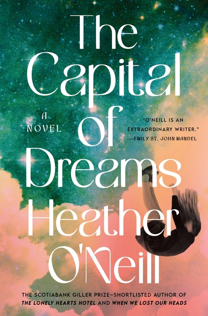 The Capital of Dreams - Agricola Street Books