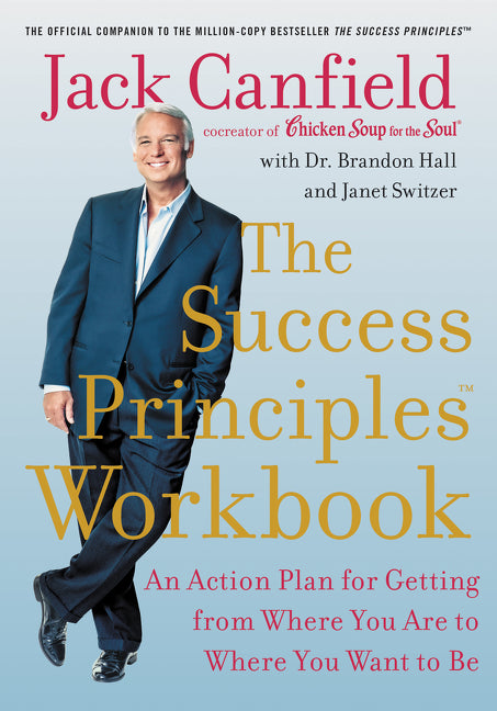 The Success Principles Workbook - Agricola Street Books