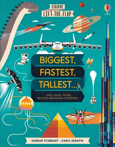 Lift-the-Flap: Biggest Fastest Tallest Strongest - Agricola Street Books