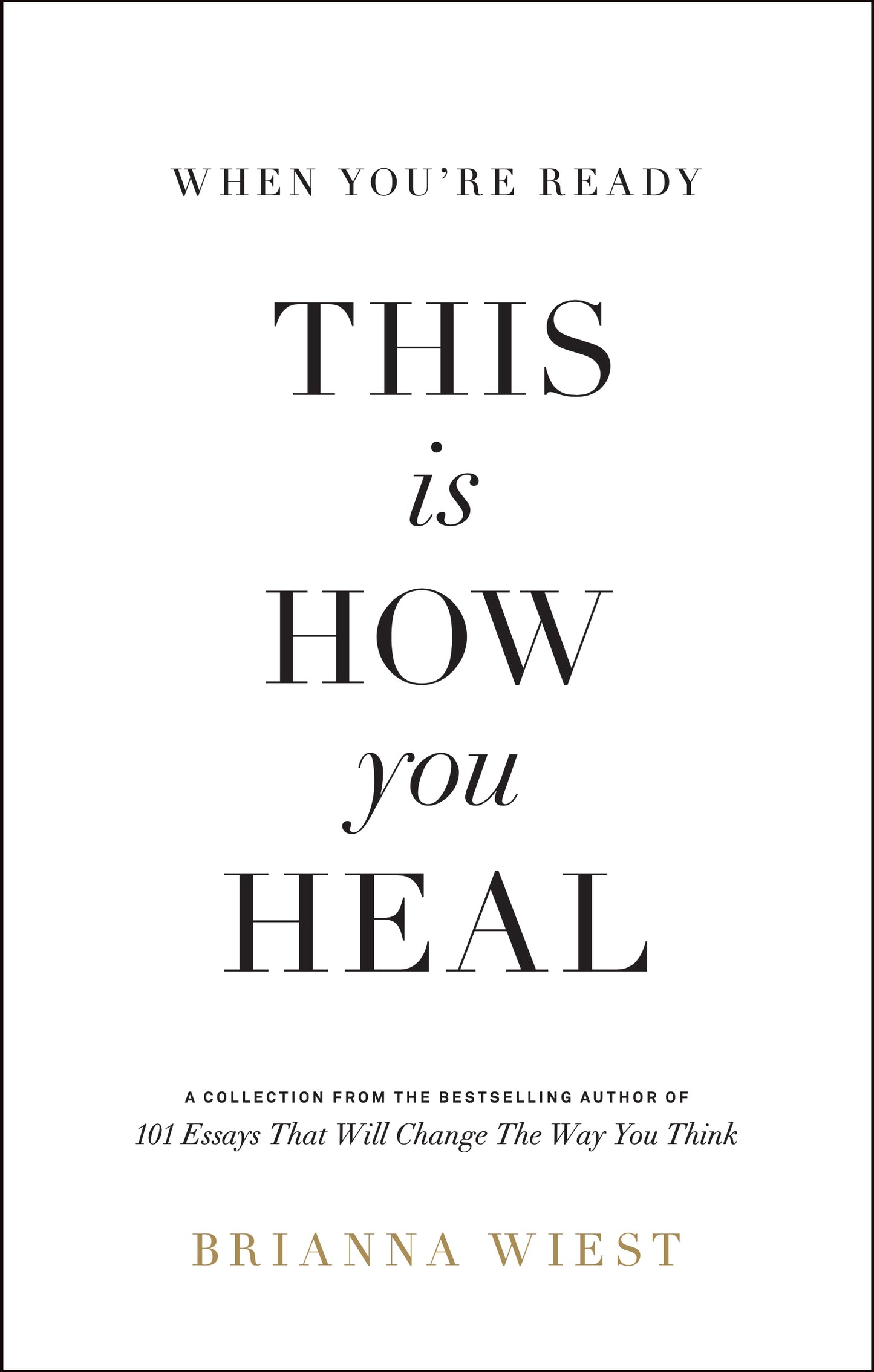 When You're Ready, This Is How You Heal - Agricola Street Books