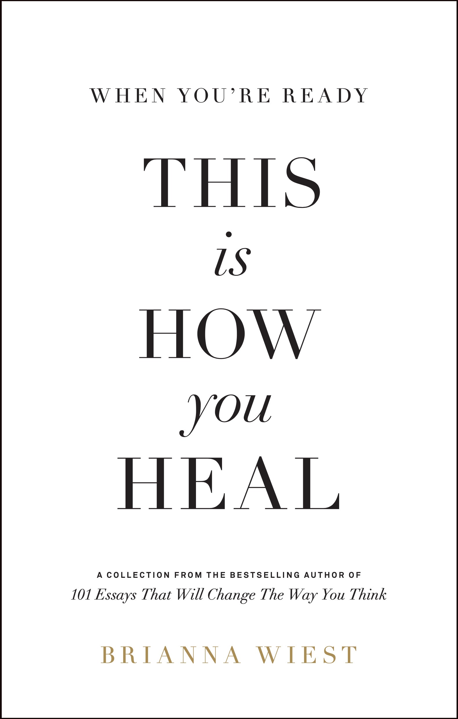 When You're Ready, This Is How You Heal - Agricola Street Books