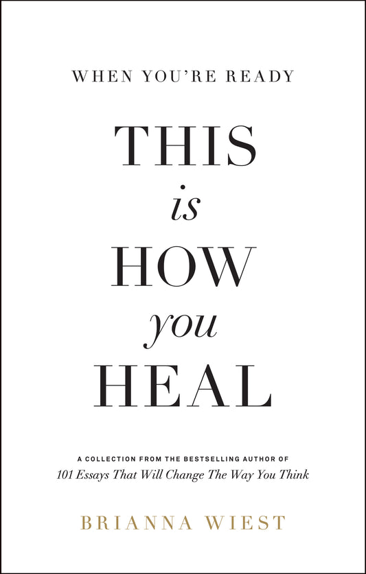 When You're Ready, This Is How You Heal - Agricola Street Books