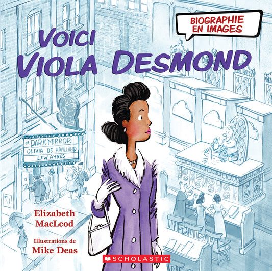 Biographie en images : Voici Viola Desmond