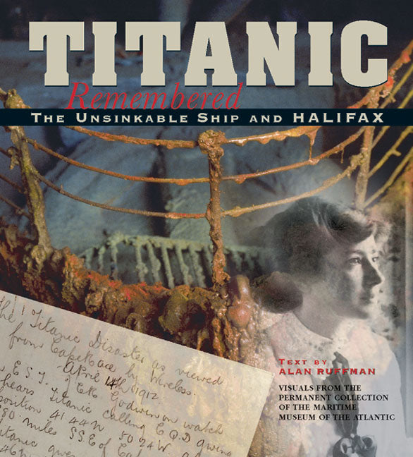 Titanic Remembered