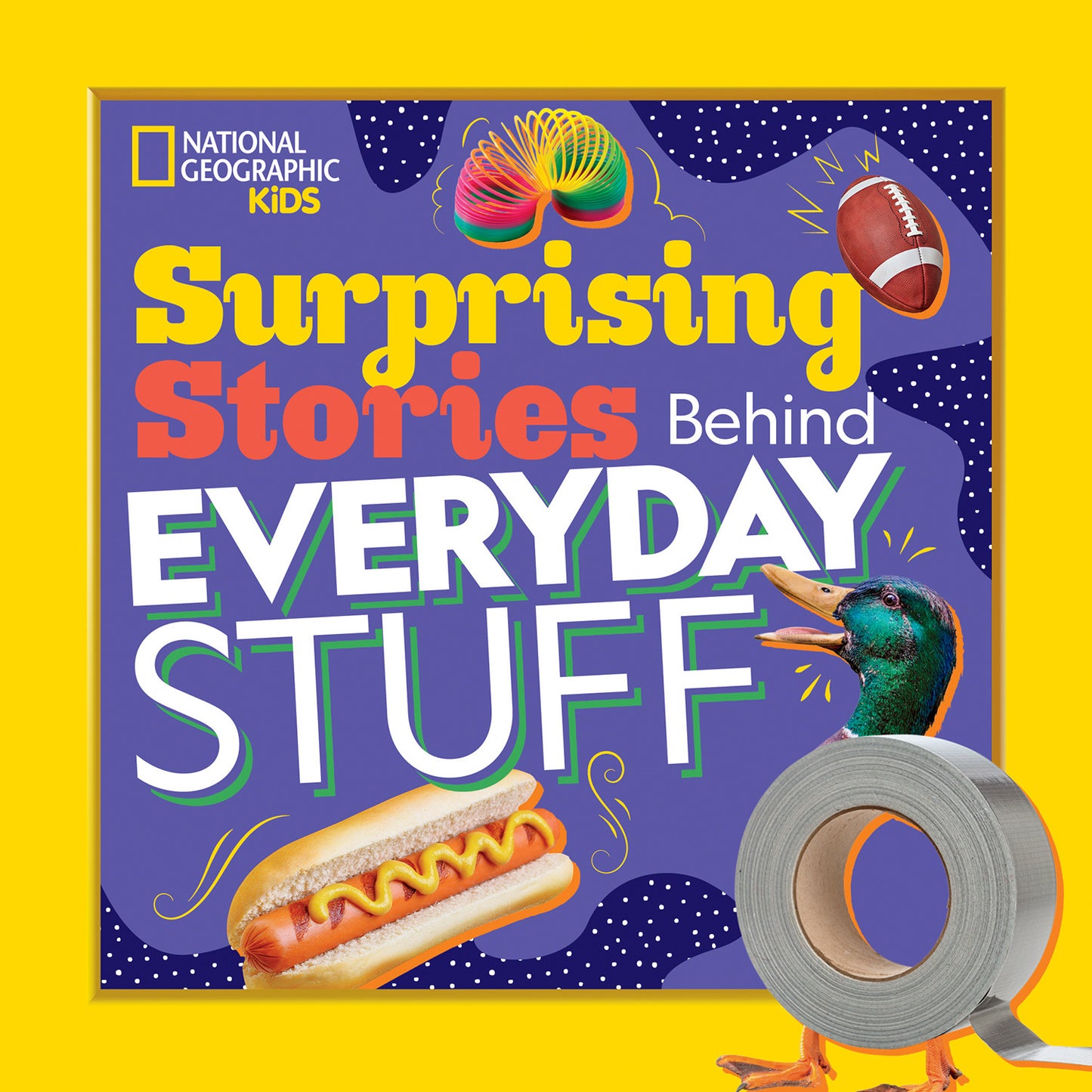 Surprising Stories Behind Everyday Stuff - Agricola Street Books