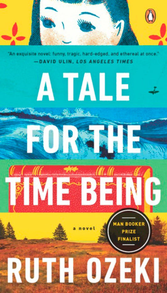 A Tale for the Time Being - Agricola Street Books