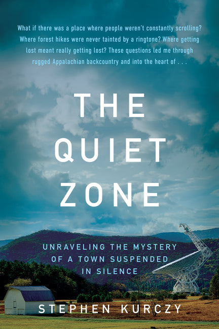 The Quiet Zone