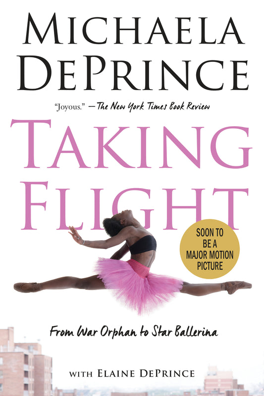 Taking Flight: From War Orphan to Star Ballerina - Agricola Street Books