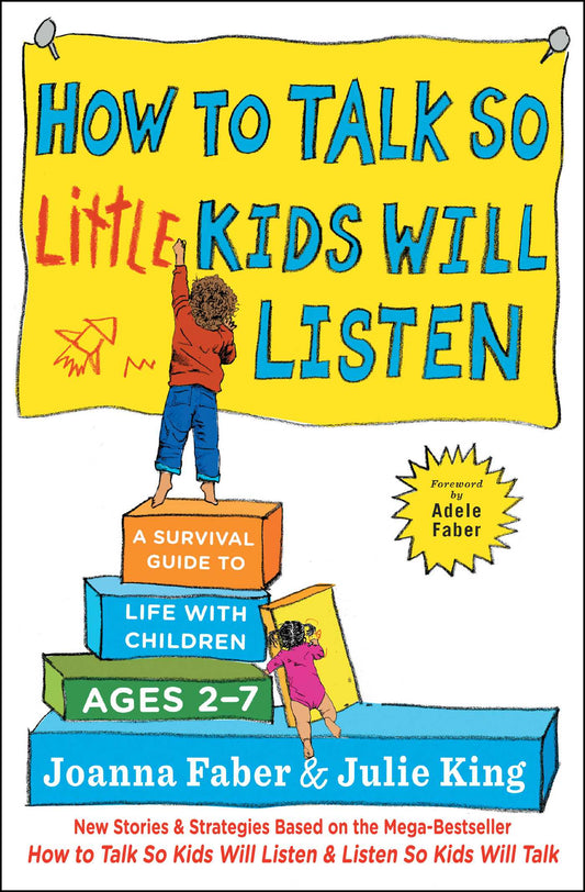 How to Talk so Little Kids Will Listen - Agricola Street Books