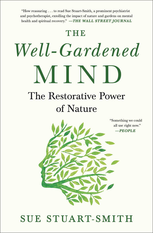 The Well-Gardened Mind - Agricola Street Books