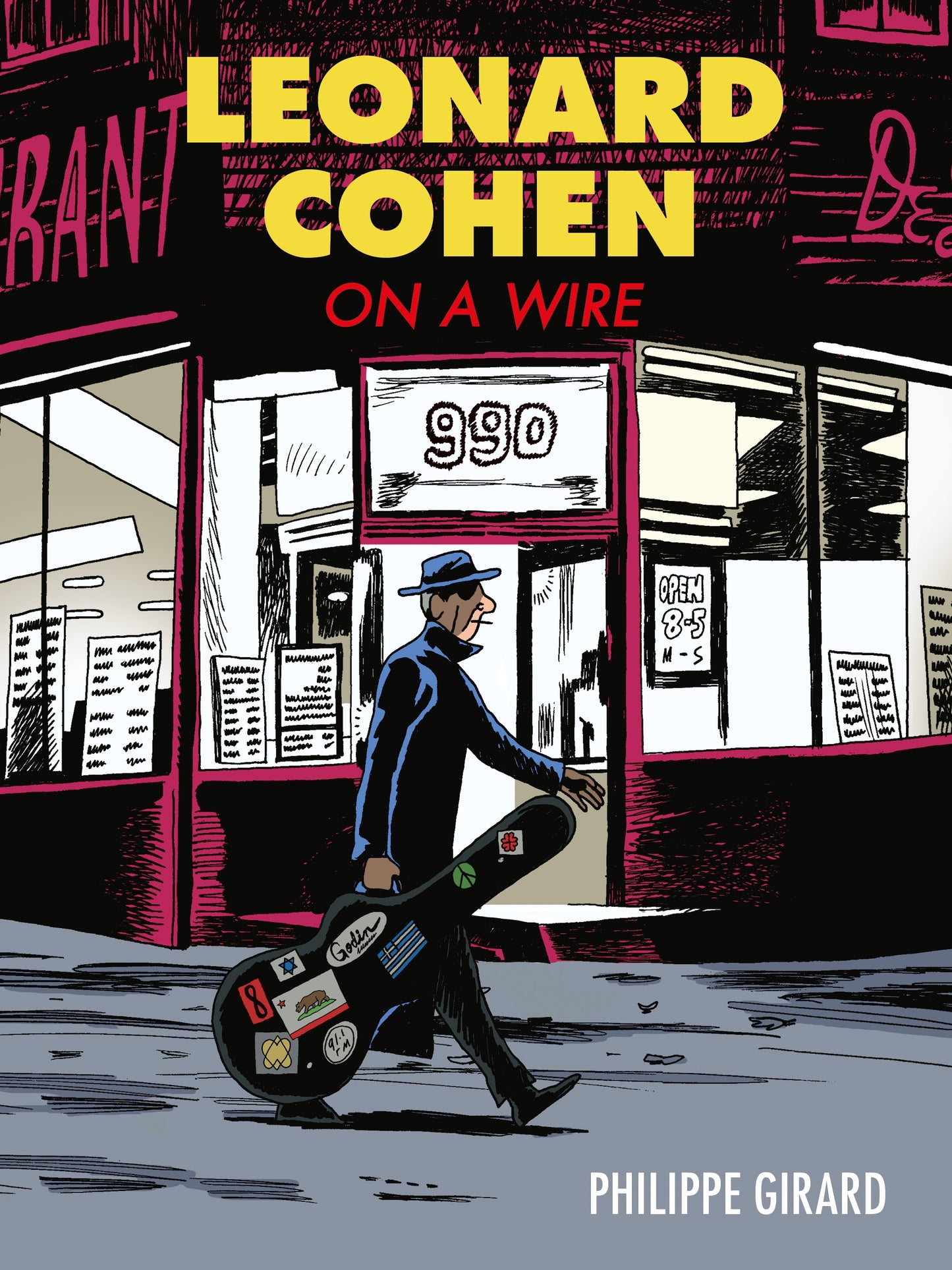 Leonard Cohen: On a Wire - Agricola Street Books