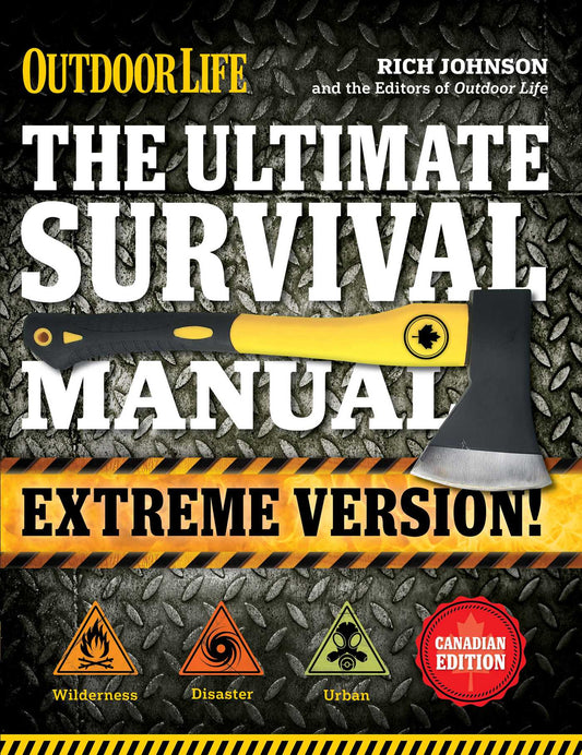 The Ultimate Survival Manual (Extreme Version)
