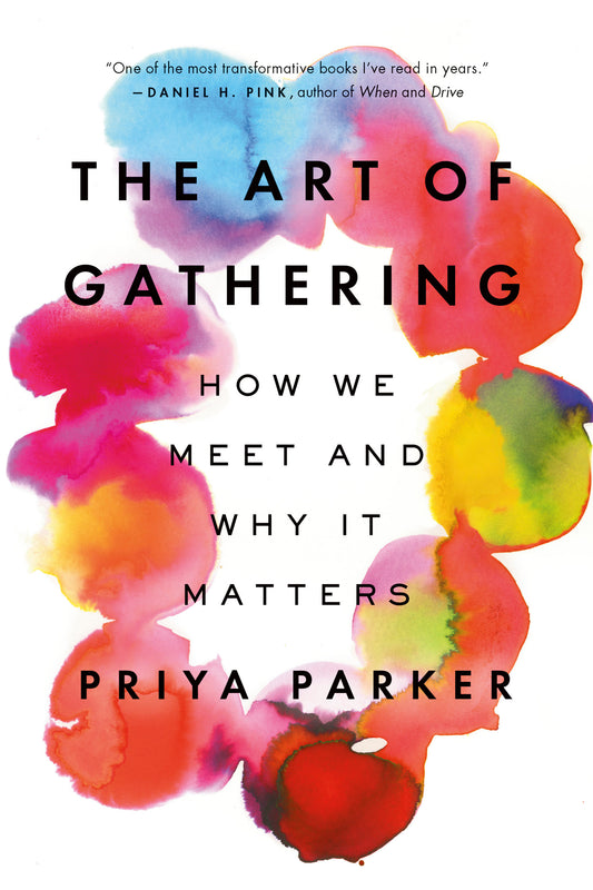 The Art of Gathering - Agricola Street Books