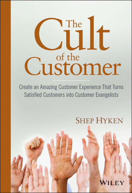 The Cult of the Customer