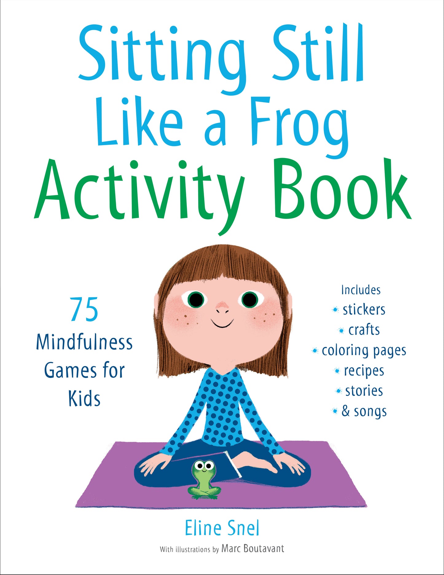 Sitting Still Like a Frog Activity Book