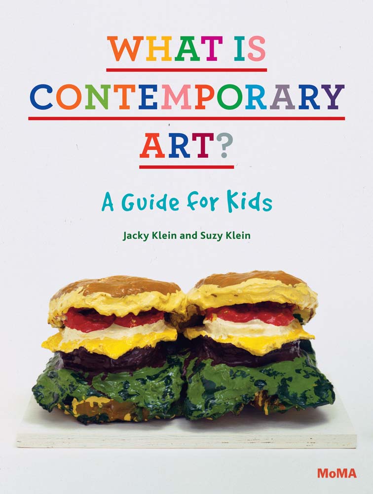 What Is Contemporary Art? A Guide for Kids - Agricola Street Books