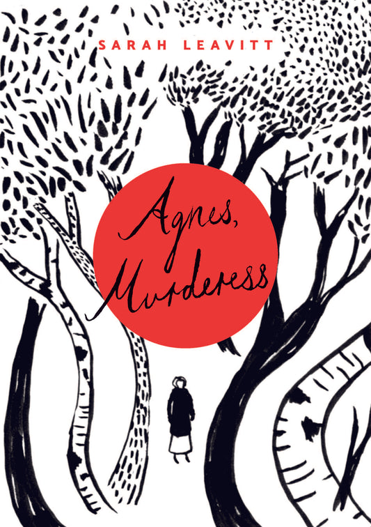 Agnes, Murderess