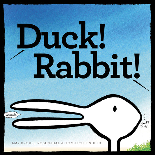 Duck! Rabbit! - Agricola Street Books