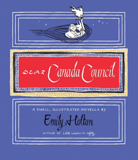 Dear Canada Council / Our Starland - Agricola Street Books