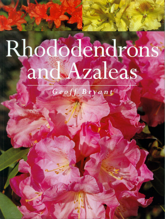 Rhododendrons and Azaleas