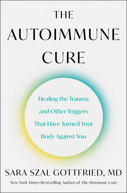 The Autoimmune Cure