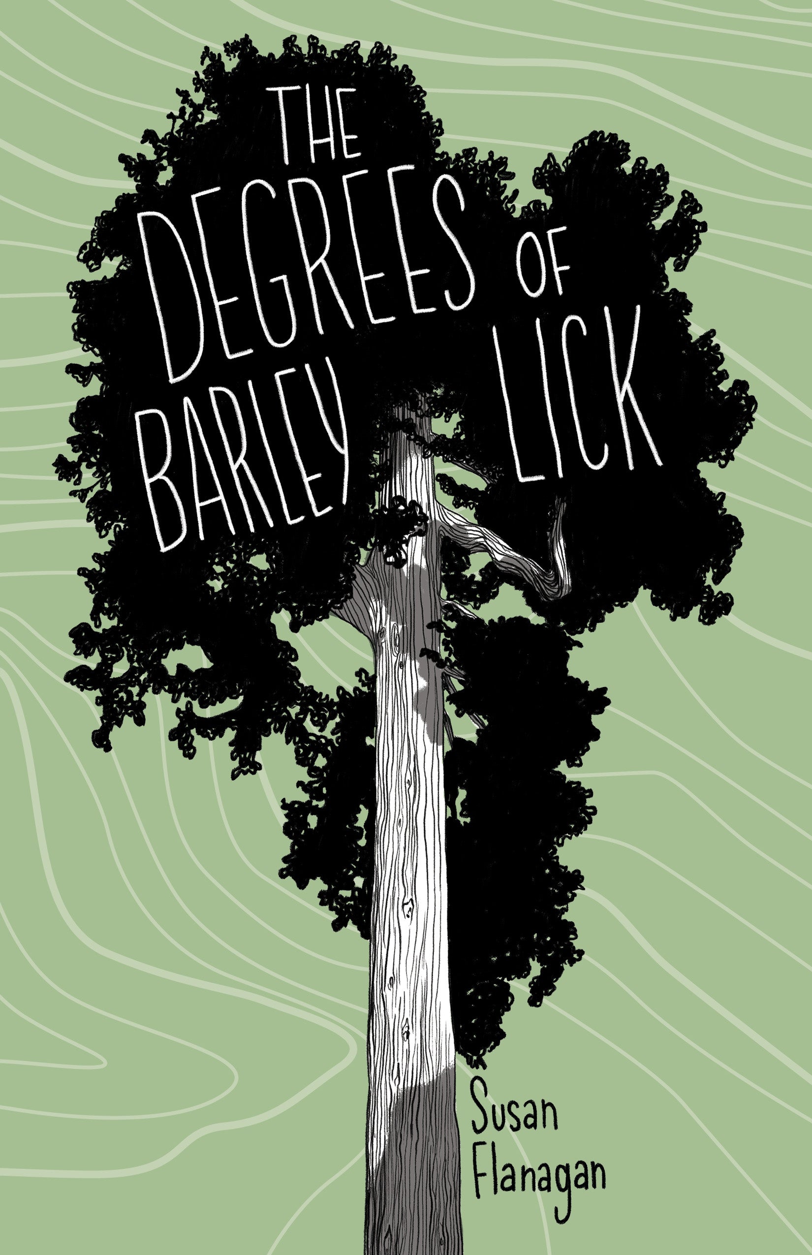 The Degrees of Barley Lick - Agricola Street Books