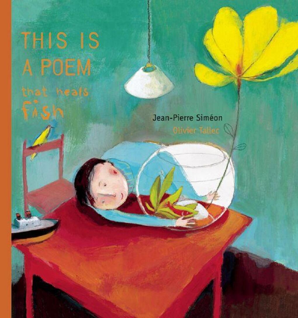 This is a Poem that Heals Fish - Agricola Street Books