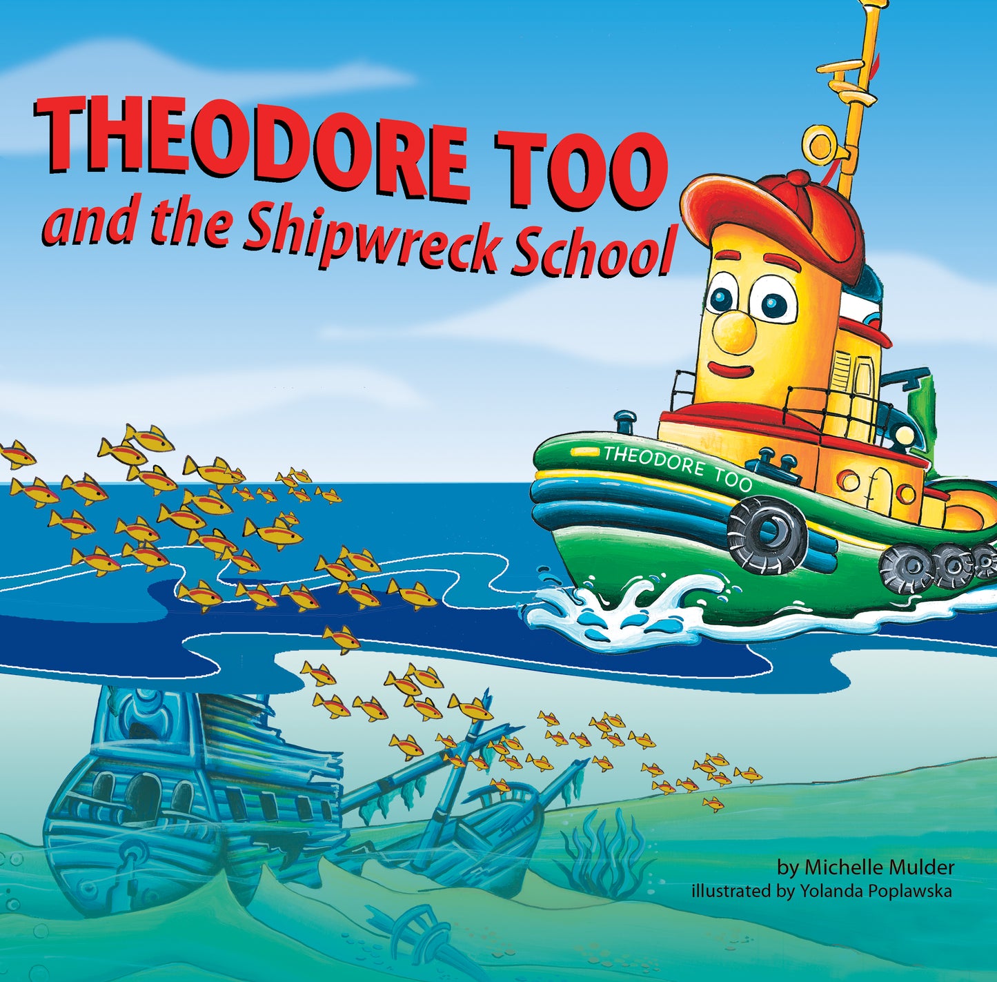 Theodore Too and the Shipwreck School - Agricola Street Books