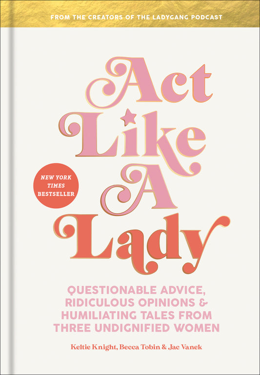 Act Like a Lady - Agricola Street Books